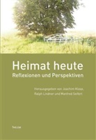 Joachim Klose, Ralp Lindner, Ralph Lindner, Manfred Seifert - Heimat heute