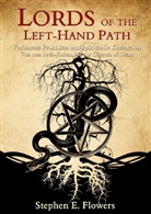 Stephen Flowers - Lords of the Left-Hand Path