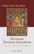 Fred von Allmen - Buddhas Tausend Gesichter