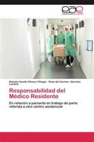 Nohelia Yanet Alfonzo Villegas, Nohelia Yaneth Alfonzo Villegas, Sánchez Landoni, Rosa del Carmen Sánchez Landoni - Responsabilidad del Médico Residente
