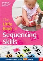 Keri Finlayson, Finlayson Keri - The Little Book of Sequencing Skills