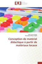 Alfa Ouma Diallo, Alfa oumar Diallo, Mamadou Bhoye Diallo - Conception de materiel didactique
