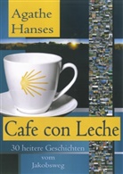 Agathe Hanses - Cafe con Leche