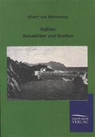 Albert von Berzeviczy - Italien