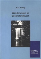 W L Puxley, W. L. Puxley - Wanderungen im Queenslandbusch