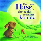 Arnold, Shosha, Beth Shoshan, Sarah Arnold - Der kleine Hase, der nicht einschlafen konnte