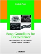 Wencke du Plessis, Wencke DuPlessis, Wencke du Plessis, Wenck du Plessis, Wencke du Plessis, Wenck M du Plessis... - Sono-Grundkurs für Tiermediziner