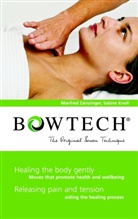 KNOLL, Sabine Knoll, Zanzinge, Manfre Zanzinger, Manfred Zanzinger - BOWTECH - The Original Bowen Technique