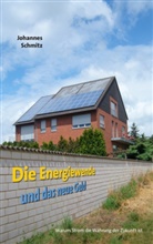 Johannes Schmitz - Die Energie und das neue Geld