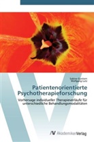 Sabin Guntern, Sabine Guntern, Wolfgang Lutz - Patientenorientierte Psychotherapieforschung