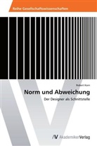 Robert Korn - Norm und Abweichung
