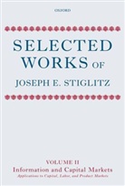 Joseph Stiglitz, Stiglitz Joseph E. - Selected Works of Joseph E. Stiglitz