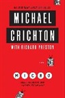 Michael Crichton, Michael/ Preston Crichton, Richard Preston, Richard Preston - Micro