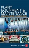 Duncan Richardson, Duncan C. Richardson, Richardson Duncan - Plant Equipment & Maintenance Engineering Handbook