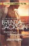 Brenda Jackson, Brenda/ Mann Jackson, Catherine Mann - Stranded With the Tempting Stranger