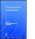 Maria Karamessini, Maria (EDT)/ Rubery Karamessini, Maria (Panteion University Karamessini, Maria Rubery Karamessini, Maria Karamessini, Karamessini Maria... - Women and Austerity