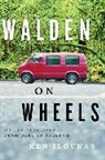 Ken Ilgunas, Ilgunas Ken Ilgunas - Walden on Wheels