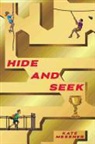 Kate Messner - Hide and Seek