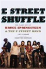 Clinton Heylin - E Street Shuffle