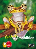Kriton Kunz, Thomas Schmidt - Entdecke die Amphibien