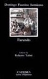 Domingo Faustino Sarmiento - Facundo