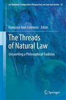 Francisco José Contreras, Francisc José Contreras, Francisco José Contreras - The Threads of Natural Law