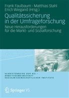 Frank Faulbaum, Matthia Stahl, Matthias Stahl, Erich Wiegand - Qualitätssicherung in der Umfrageforschung