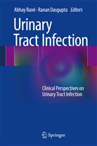 Dasgupta, Dasgupta, Ranan Dasgupta, Abhay Rane, Abha Rané, Abhay Rané - Urinary Tract Infection