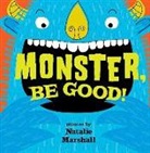 Natalie Marshall, Natalie Marshall - Monster, Be Good!