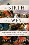 Paul Collins - Birth of the West