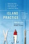 Pam Belluck, BELLUCK PAM - Island Practice