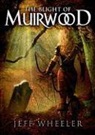 Jeff Wheeler - The Blight of Muirwood