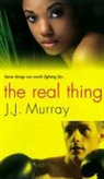 J J Murray, J. J. Murray, J.j. Murray - The Real Thing