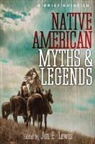 Jon E. (EDT) Lewis, LEWIS JON E EDT, Jon E. Lewis - A Brief Guide to Native American Myths and Legends