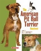 Joe Stahlkuppe - The American Pit Bull Terrier Handbook