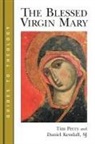Daniel Kendall, Perry, Tim Perry, Tim/ Kendall Perry - The Blessed Virgin Mary
