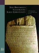 E. J. Bridge, J. R. Harrison, Llewelyn, S. R. (EDT)/ Harrison Llewelyn, S.R. Llewelyn, Macquarie University... - New Documents Illustrating Early Christianity