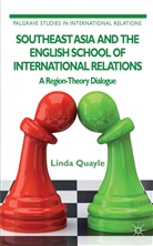 L Quayle, L. Quayle, Linda Quayle, QUAYLE LINDA - Southeast Asia and the English School of International Relations