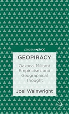J. Wainwright, Joel Wainwright, Wainwright Joel - Geopiracy