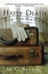 M. C. Beaton, Hope Dellon - Hasty Death