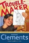Andrew Clements, Andrew/ Elliott Clements, Mark Elliott - Troublemaker