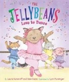 Nate Evans, Laura Numeroff, Laura Joffe Numeroff, Laura Joffe/ Munsinger Numeroff, Lynn Munsinger - The Jellybeans Love to Dance
