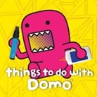 Big Tent Entertainment Llc, Big Tent Entertainment Llc (COR), Jackie Bondanza, Laura Crescenti - Things to Do With Domo