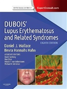 Bevra H. Hahn, Bevra Hannahs Hahn, Daniel Wallace, Daniel J. Wallace, David Isenberg - Dubois' Lupus Erythematosus and Related Syndromes