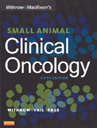 Ron Ofri, Page, Rodney Page, Rodney L. Page, David M. Vail, Stephen J. Withrow... - Withrow & MacEwen's Small Animal Clinical Oncology