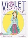 Anna Branford, Anna/ Allen Branford, Branford Anna, Elanna Allen, Allen Elanna - Violet Mackerel's Remarkable Recovery