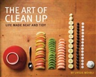 Ger Born, Geri Born, Daniel Spehr, Ursu Wehrli, Ursus Wehrli, Geri Born... - The Art of Clean Up: Life Made Neat and Tidy