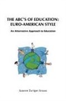 Suzanne Zurilgen Strauss - The ABC's of Education