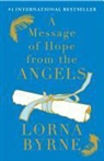 Lorna Byrne - A Message of Hope from the Angels