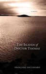 Francoise Enguehard, Franocoise Enguehard - The Islands of Dr. Thomas